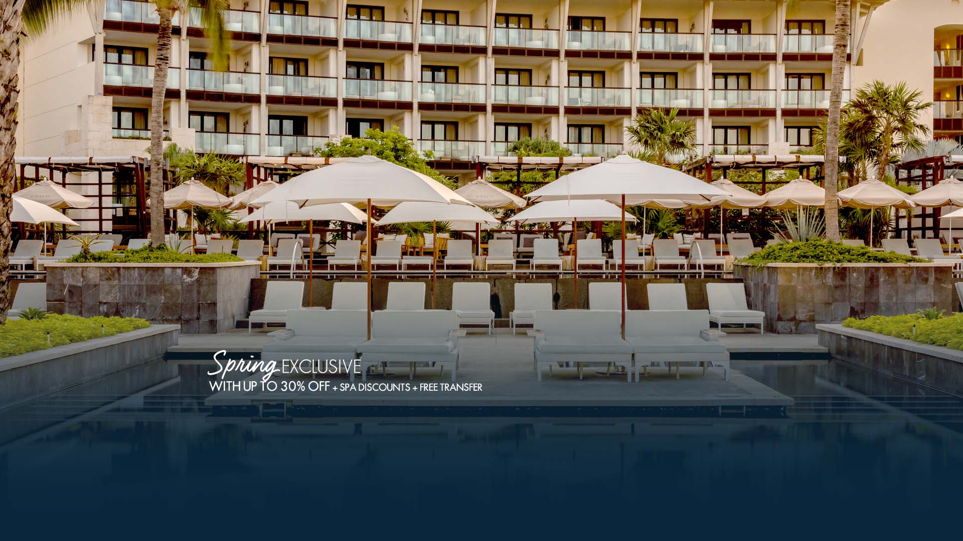 Spring Exclusive UNICO Hotel Riviera Maya